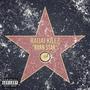 Born Star (Explicit)