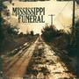 Mississippi Funeral (feat. Mr Barry Spears)