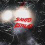 Santo Estilo (Explicit)