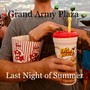 Last Night of Summer (Explicit)