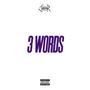 3 words (Explicit)