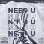 Need You