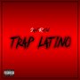 Trap Latino