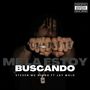 Me La Estoy Buscando (feat. Jay Malo) [Explicit]