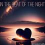 In The Heat Of The Night