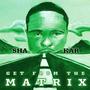 Get From The Matrix (Explicit)