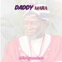 Daddy mara