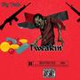 TWEAKIN' (CHIN MUZIC) [Explicit]