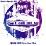 Don't Call Me Up (Retro Remix EP)