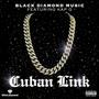 Cuban Link (feat. Bry Luther King, Kap G, SnookNazty & King Brendxn) [Explicit]