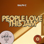 People Love This Jam