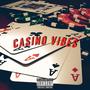 Casino Vibes (Explicit)