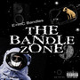 The BandleZone (Explicit)