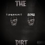 The Dirt (Explicit)