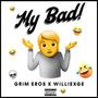 My Bad (Explicit)