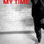 MY TIME (Explicit)