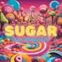 Sugar (feat. Dj Grazzhoppa, Deco Comprehension, Ill Proceeja, Mel Ross, Sem Phi & Sara Moonen)