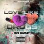 Love Like Drugs (Explicit)