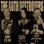 The Goth Destroyers (feat. Djette Anatema)