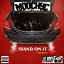 Stand on It (Explicit)