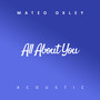 All About You (Acoustic)