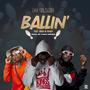 Ballin' (feat. FADA MOTI & Kineo Madness)