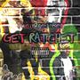 LETs GET RATCHET (Explicit)