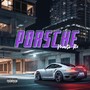 Porsche (Explicit)