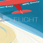 Flight (feat. MFG Dawgy) [Explicit]