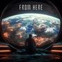 From Here