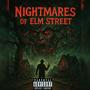 Nightmares Of Elm Street (feat. Popegotbeats) [Explicit]