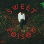 Sweet Poison (Explicit)