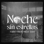 Noche Sin Estrellas