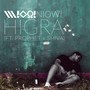 Higra (feat. Prophet & Shiva)