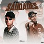 Saudades (Explicit)