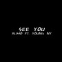 See You (Explicit)