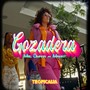 Gozadera Tropicalia