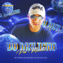 DO MALIGNO PRO MUNDO (Explicit)