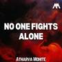 No One Fights Alone (From 