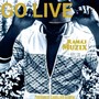 Go Live (Explicit)