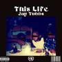 This Life (Explicit)