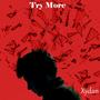 Try More (Explicit)