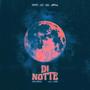 Di Notte (feat. LOZE) [Explicit]