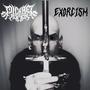 Exorcism (Explicit)