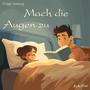 Mach die Augen zu (feat. Ines Holweger) [Single Version]