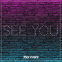 See You (Explicit)