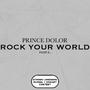 ROCK YOUR WORLD (Explicit)