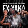 Ex Yaka (feat. Loverss Exclusive & Exclusive RSA)