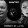 Only Time (feat. Liliia Kysil)