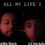 ALL MY LIFE 2 (feat. Albe Back) [Explicit]